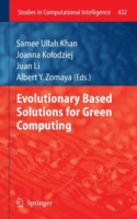 Evolutionary Based Solutions for Green Computing