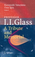 Professor I. I. Glass: A Tribute and Memorial