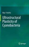 Ultrastructural Plasticity of Cyanobacteria