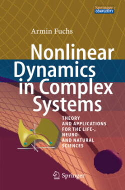 Nonlinear Dynamics in Complex Systems