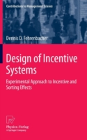 Design of Incentive Systems