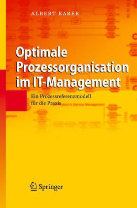 Optimale Prozessorganisation im IT-Management