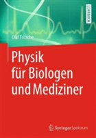 Physik für Biologen und Mediziner