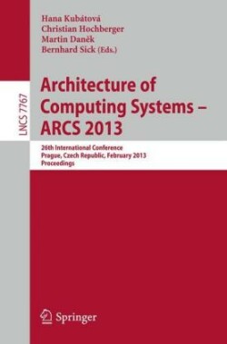 Architecture of Computing Systems -- ARCS 2013