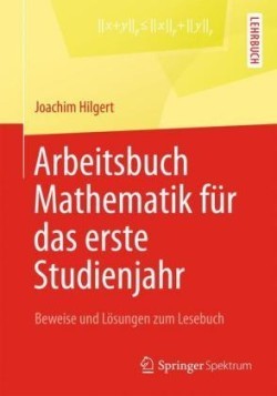 Arbeitsbuch Mathematik für das erste Studienjahr