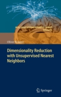 Dimensionality Reduction with Unsupervised Nearest Neighbors