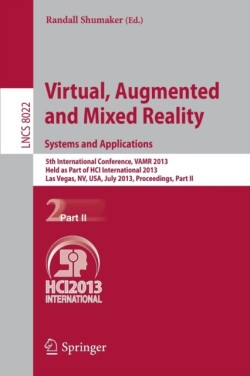 Virtual, Augmented and Mixed Reality: Systems and Applications