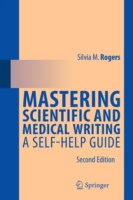 Mastering Scientific and Medical Writing A Self-help Guide