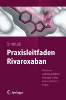 Praxisleitfaden Rivaroxaban