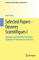 Selected Papers - Oeuvres Scientifiques I