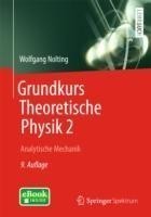 Grundkurs Theoretische Physik, Bd. 2, Grundkurs Theoretische Physik 2, m. 1 Buch, m. 1 E-Book
