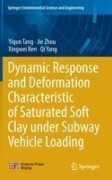 Dynamic Response and Deformation Characteristic of Saturated Soft Clay under Subway Vehicle Loading