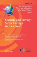 Security and Privacy - Silver Linings in the Cloud