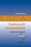 Dealing with Uncertainties