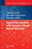 Supervised Learning with Complex-valued Neural Networks