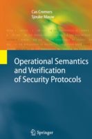 Operational Semantics and Verification of Security Protocols