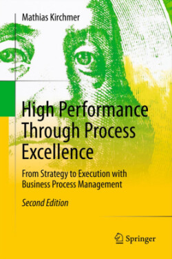 High Performance Through Process Excellence