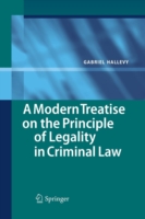 Modern Treatise on the Principle of Legality in Criminal Law