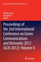 Proceedings of the 2nd International Conference on Green Communications and Networks 2012 (GCN 2012): Volume 4