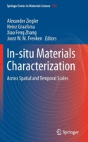 In-situ Materials Characterization