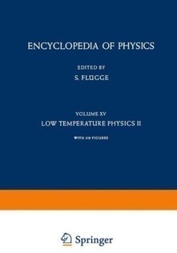 Low Temperature Physics II / Kältephysik II