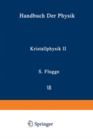 Kristallphysik II / Crystal Physics II