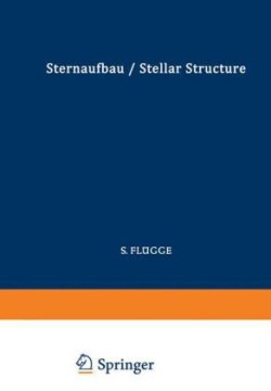 Astrophysik II: Sternaufbau / Astrophysics II: Stellar Structure