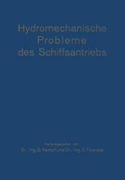 Hydromechanische Probleme des Schiffsantriebs