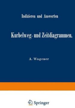 Indizieren und Auswerten von Kurbelweg- und Zeitdiagrammen