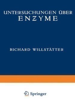 Untersuchungen über Enzyme