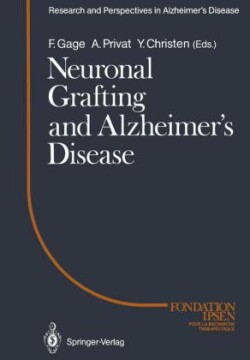 Neuronal Grafting and Alzheimer’s Disease