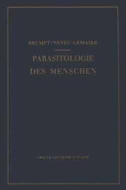 Praktischer Leitfaden der Parasitologie des Menschen