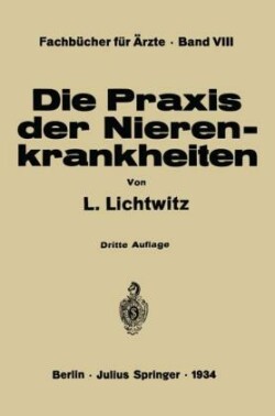 Die Praxis der Nierenkrankheiten