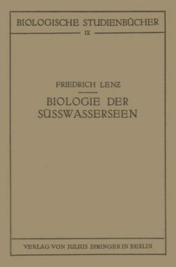 Einführung in die Biologie der Süsswasserseen