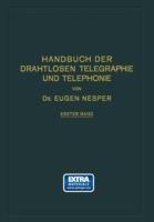 Handbuch der Drahtlosen Telegraphie und Telephonie