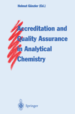 Accreditation and Quality Assurance in Analytical Chemistry