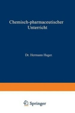Chemisch-pharmaceutischer Unterricht