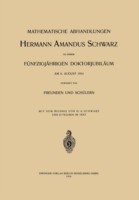 Mathematische Abhandlungen Hermann Amandus Schwarz