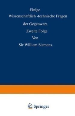 Einige Wissenschaftlich-technische Fragen der Gegenwart