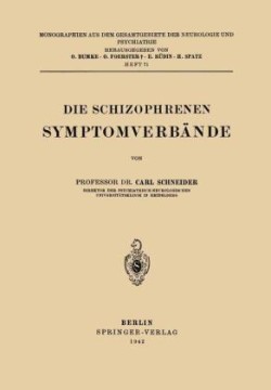 Die Schizophrenen Symptomverbände