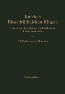 Knicken, Biegedrillknicken, Kippen