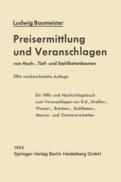 Preisermittlung und Veranschlagen von Hoch-, Tief- und Stahlbetonbauten