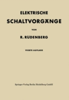 Elektrische Schaltvorgänge in geschlossenen Stromkreisen von Starkstromanlagen