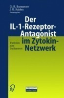 Der IL-1-Rezeptor-Antagonist im Zytokin-Netzwerk