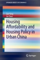 Housing Affordability and Housing Policy in Urban China