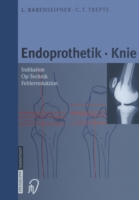 Endoprothetik Knie