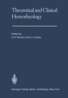 Theoretical and Clinical Hemorheology