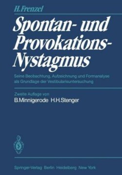 Spontan- und Provokations-Nystagmus