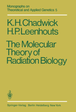 Molecular Theory of Radiation Biology