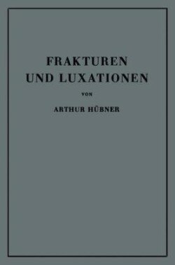 Frakturen und Luxationen